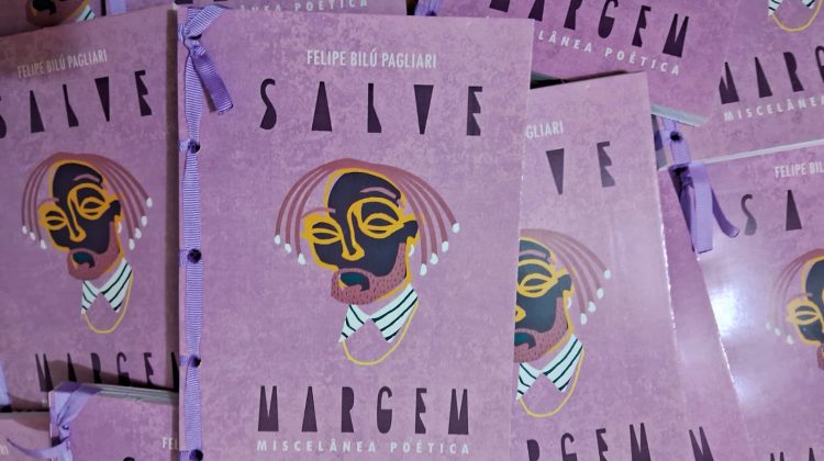 ‘Salve Margem – Miscelânea Poética’ de Felipe Bilú Pagliari será apresentado em pré-lançamento na FLIA